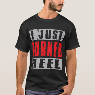 Ich habe gerade gewechselt Heel Pro Wrestling Grun T-Shirt