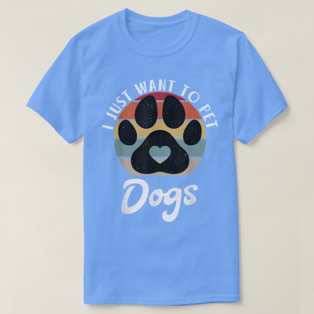 Ich habe gerade gewollt, Hunde Welpen Hund Lover z T-Shirt (Design vorne)
