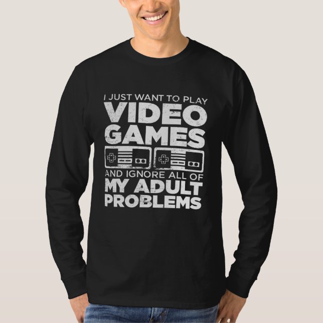 Ich habe gerade Gewollt Video-Game-Controller Igno T-Shirt (Vorderseite)