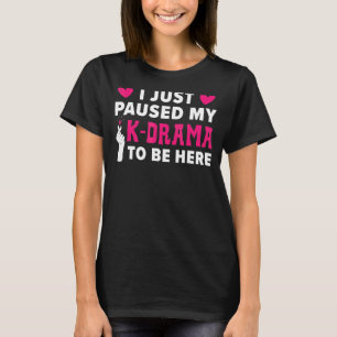Ich habe gerade mein K-Drama unterbrochen, um hier T-Shirt