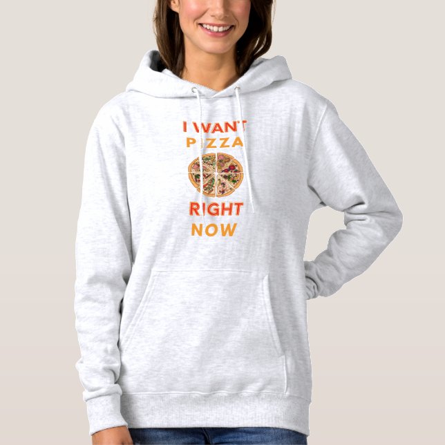 Ich habe gerade Pizza gewollt Hoodie (Vorderseite)