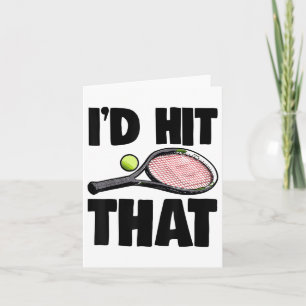 Ich habe geschlagen, dass Tennis Ball Tee Shirt Te Karte