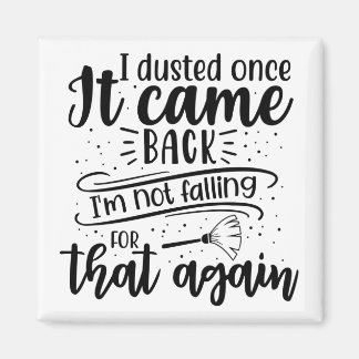 Ich habe gestaubt, als es zurückkam, bin ich nicht magnet