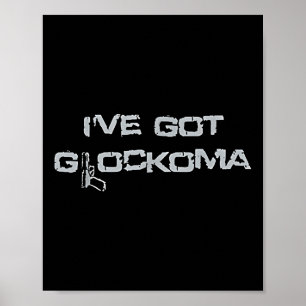Ich habe Glockoma Vintage T-Shirt.png Poster