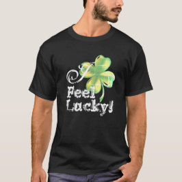Ich habe Glück, St. Patrick's Day, T - Shirt