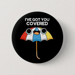 Ich habe Got, du Covered Funny Umbrella Pun Dark B Button