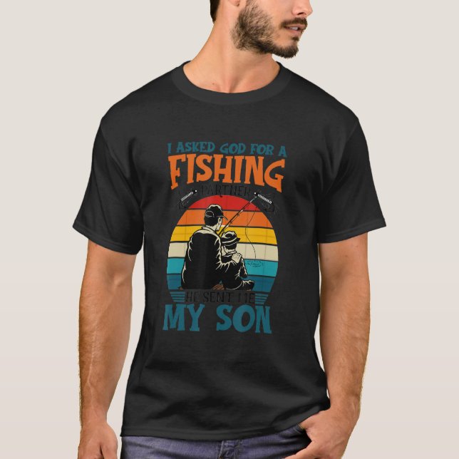 Ich habe Gott für einen Fisch-Partner Gefragt, und T-Shirt (Vorderseite)