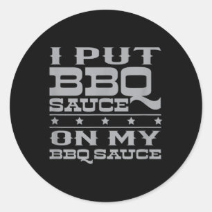 Ich habe Grillen Sauce auf meine Grillen Sauce ang Runder Aufkleber