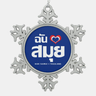 Ich habe Herz (Koh Samui Liebe Thailand) Schneeflocken Zinn-Ornament