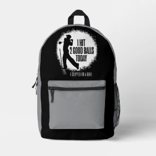 Ich habe heute 2 gute Bälle geschlagen - lustiger  Bedruckter Rucksack