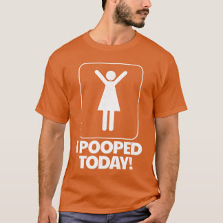 Ich habe heute auf der Toilette gelacht Humor Lust T-Shirt