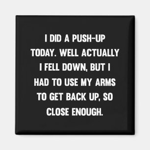 Ich habe heute einen Anstoß gegeben. Nun, eigentli Magnet