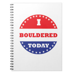 Ich habe heute gebouldet notizblock