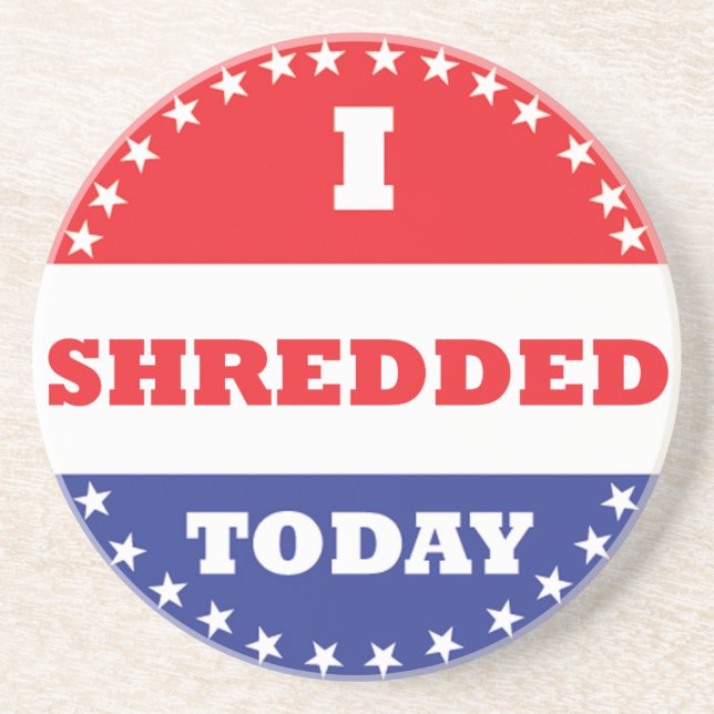 Ich habe heute geschreddert untersetzer (Vorne)