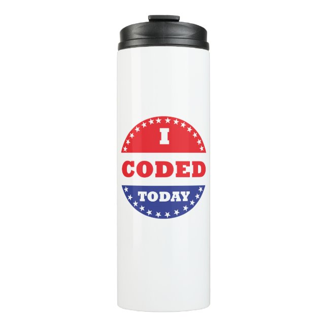 Ich habe heute programmiert thermosbecher (Vorderseite)