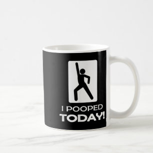 Ich habe heute T-Shirts Gekackt - Funny Spaß Store Kaffeetasse