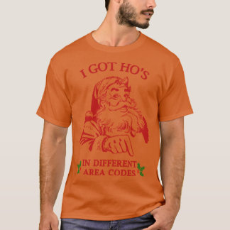 ICH HABE HO HO HOs T-Shirt