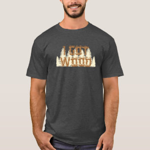 Ich habe Holz T-Shirt