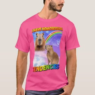 Ich habe homosexuelle Tendenzen Capybara T-Shirt