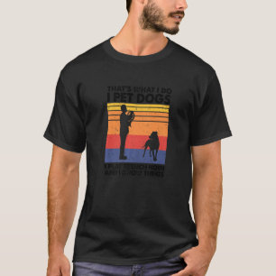 Ich habe Hunde, die ich spiele Französisch Horn un T-Shirt