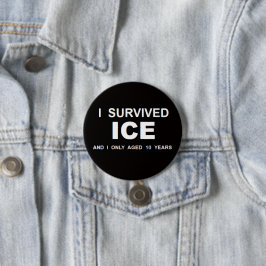 Ich habe ICE überlebt Button