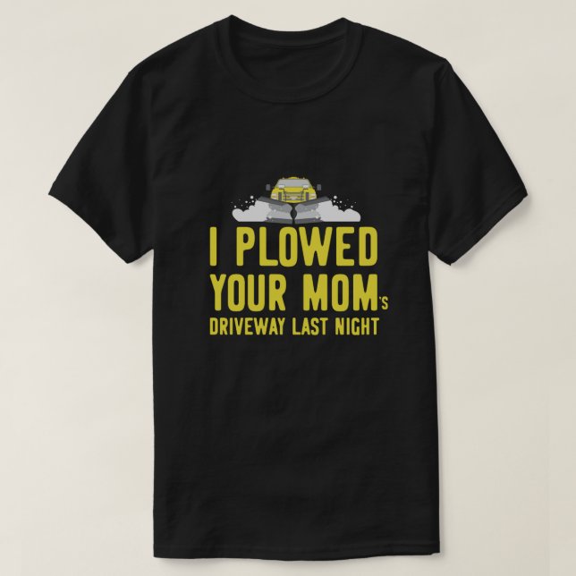 Ich habe Ihre Mamas auf der Autobahn gefahren. T-Shirt (Design vorne)
