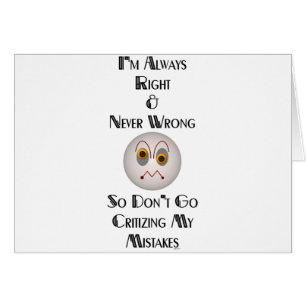 Ich habe immer recht