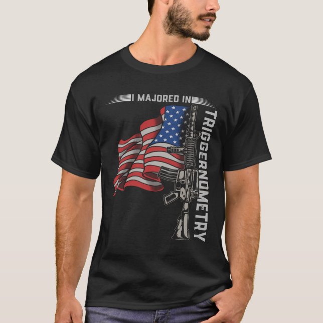 Ich habe in Triggerometrie Gun American Flag studi T-Shirt (Vorderseite)