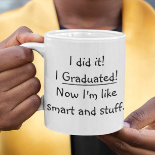 Ich habe intelligent abgeschlossen Abschluss lusti Kaffeetasse