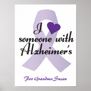 Ich habe jemanden mit Alzheimers Liebe Poster
