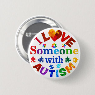 Ich habe jemanden mit AUTISM Liebe Button