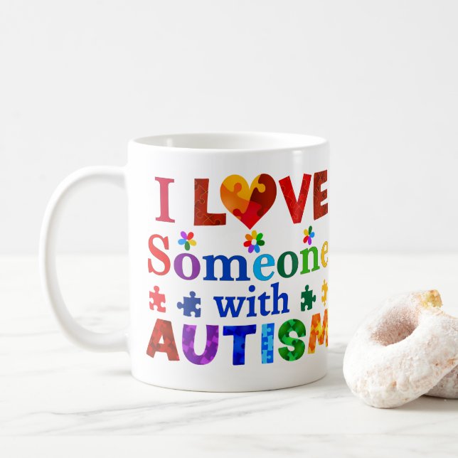 Ich habe jemanden mit AUTISM Liebe Kaffeetasse (Mit Donut)