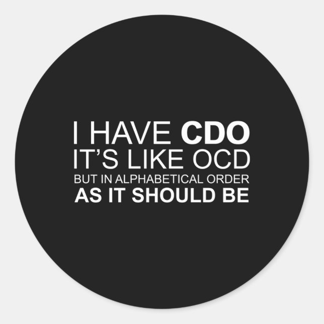 Ich habe Kabeljau, es ist wie Ocd Ocd Runder Aufkleber (Vorderseite)