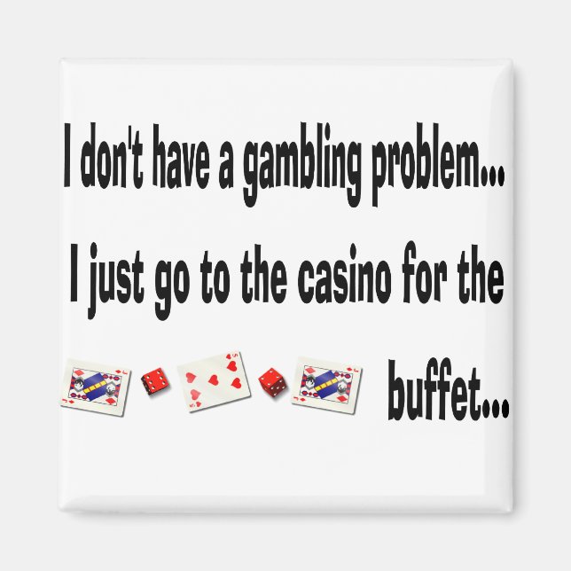 Ich habe kein Casino Gambling Problem Magnet (Vorne)