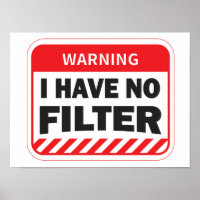 Ich habe kein Filter-Poster