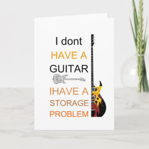ich habe kein Gitarrenproblem, ich habe ein Lagerp Karte