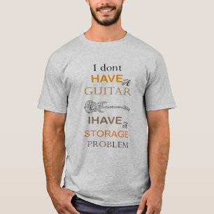 ich habe kein Gitarrenproblem ich habe ein Lagerpr T-Shirt