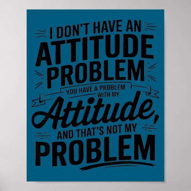 Ich habe kein Problem mit meiner Einstellung lusti Poster (Vorne)