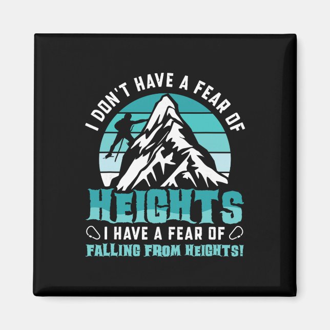 Ich habe keine Höhenangst - Boulderfels C Magnet (Vorne)