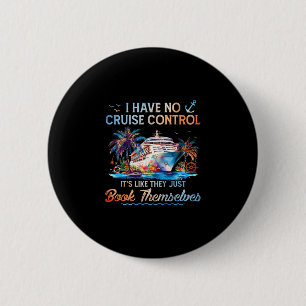 Ich habe keine Kontrolle über eine Kreuzfahrt, die Button