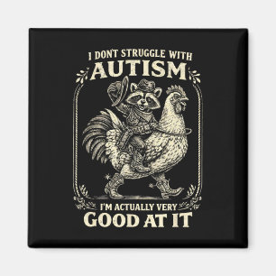 Ich habe keine Probleme mit Autismus Lustiger Vint Magnet