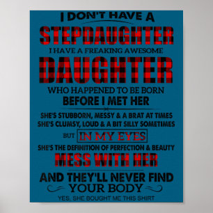 Ich habe keine Stieftochter, ich habe eine verdamm Poster