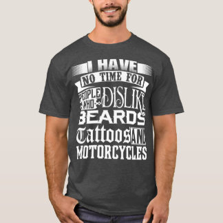 Ich habe keine Zeit für Leute, die Bäreneid nicht  T-Shirt