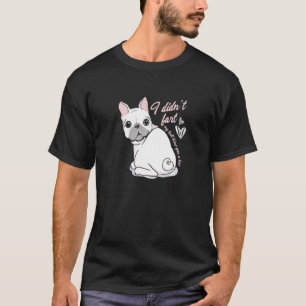 Ich habe keinen französischen Bulldog-Hundebesitze T-Shirt