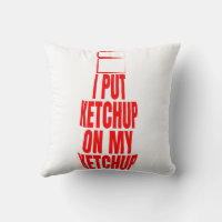 Ich habe Ketschup auf mein Ketschup gelegt