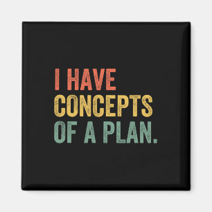 Ich habe Konzepte für einen Plan Trump Kamala Harr Magnet