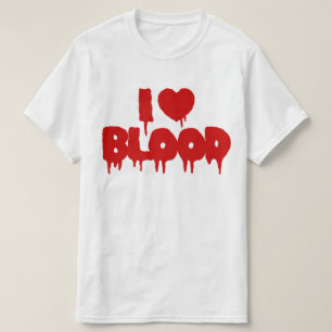 ICH HABE [LIEBE] BLUT T-Shirt