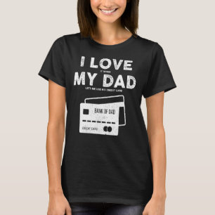 Ich habe Liebe, dass mein Vater mir Gelassen hat,  T-Shirt