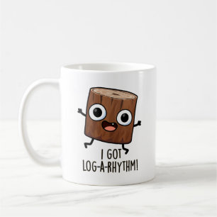 Ich habe Log-a-Rhythmus Lustiger Holz-Wortwitz  Kaffeetasse