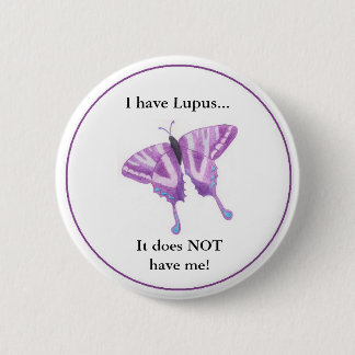 Ich habe Lupus,…, das es mich NICHT hat! Button